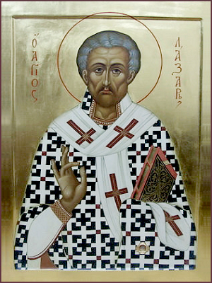 Святитель Лазарь Четверодневный, епископ Китийский, друг Божий